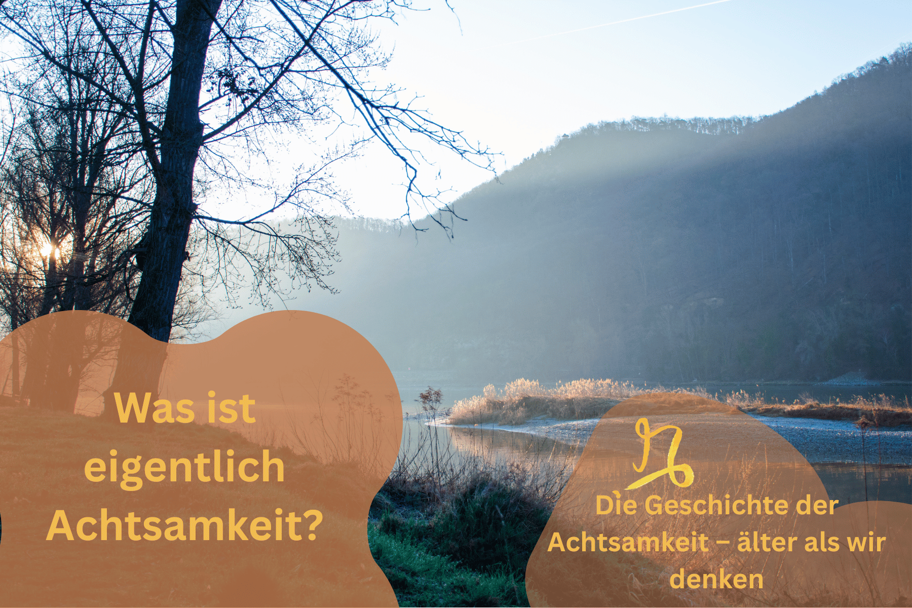 Achtsamkeit Blog Beitrag