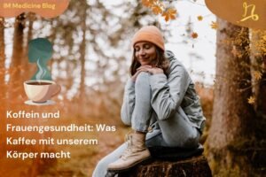 Koffein und Frauengesundheit: Was Kaffee mit unserem Körper macht