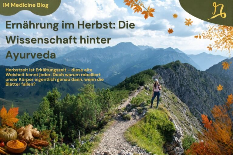 Ernährung im Herbst: Die Wissenschaft hinter Ayurveda
